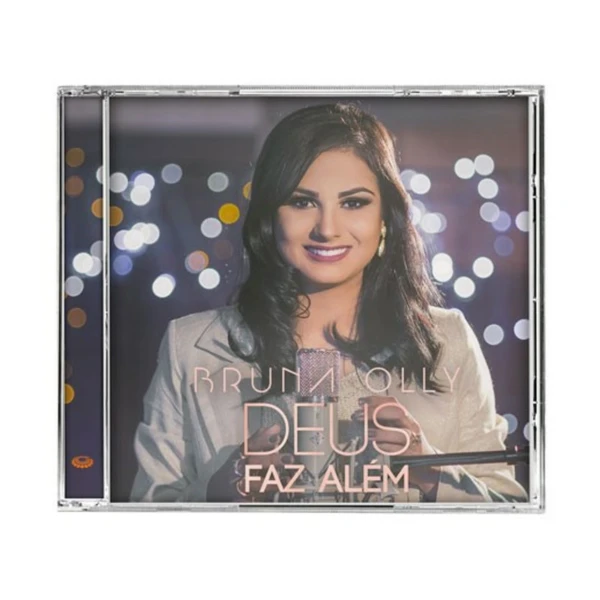CD Bruna Olly Deus Faz Além