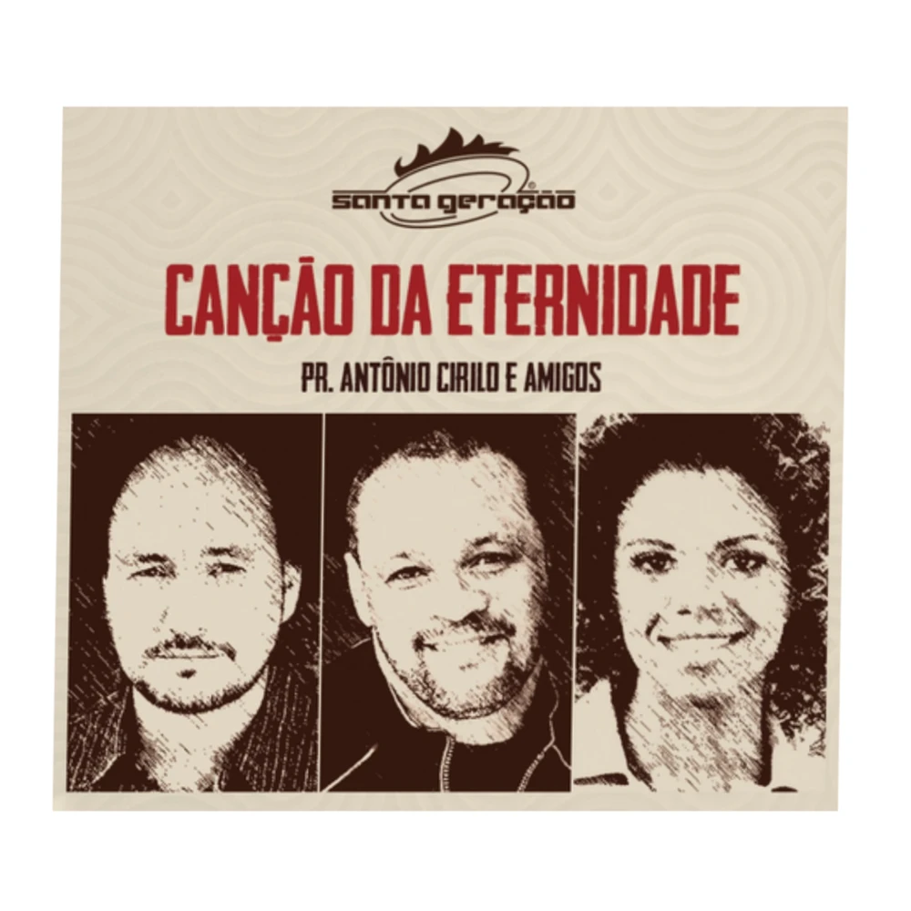 CD Canção da Eternidade Pr. Antônio Cirilo