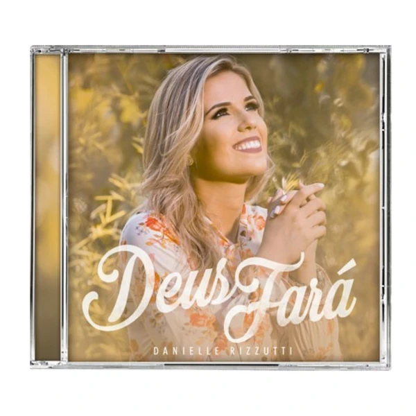 CD Danielle Rizzutti Deus Fará