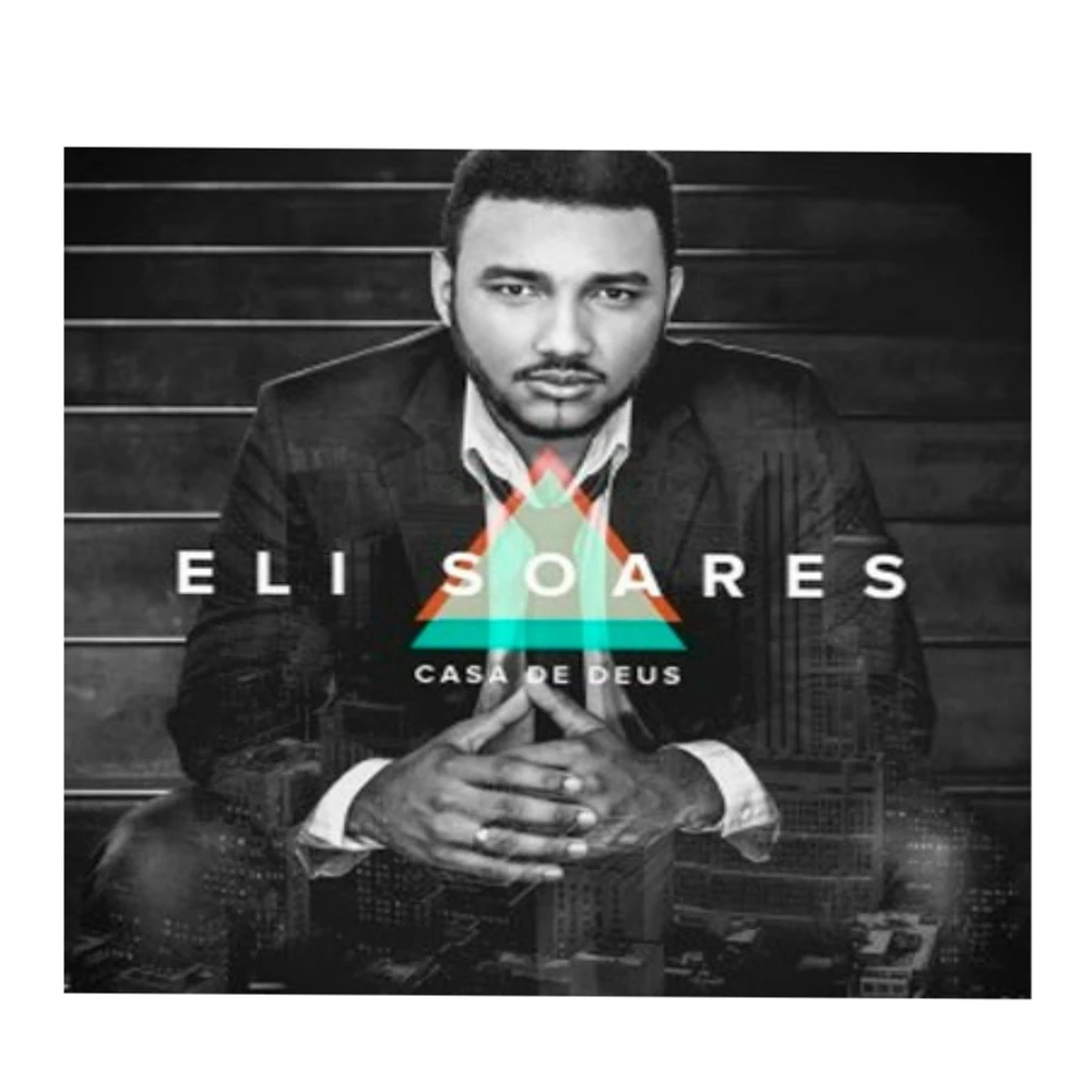 CD Eli Soares Casa de Deus