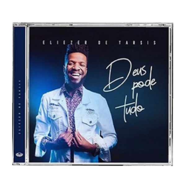 CD Eliezer de Tarsis - Deus Pode Tudo