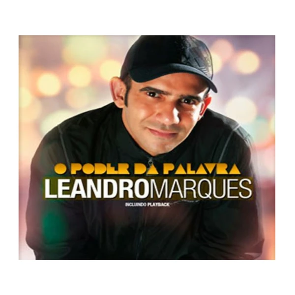 CD Leandro Marques O Poder da Palavra