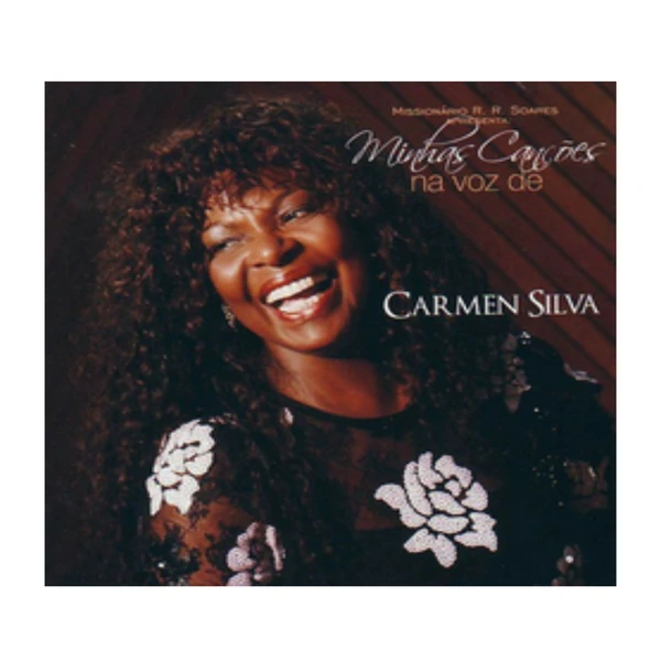 CD Minhas Canções na Voz de Carmen Silva