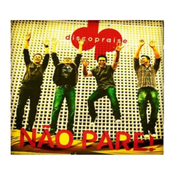 CD Não Pare DiscoPraise