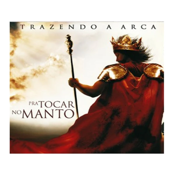 CD Pra tocar no manto Trazendo a arca