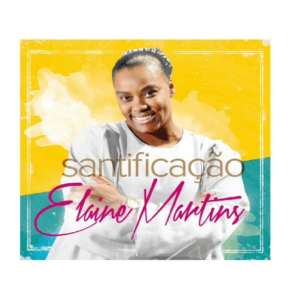 CD Santificação Elaine Martins
