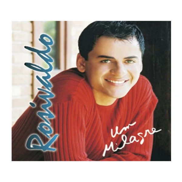 CD Um Milagre Rosivaldo