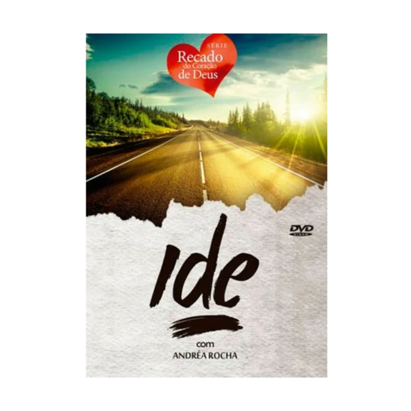DVD Ide Andrea Rocha Recado do coração de Deus