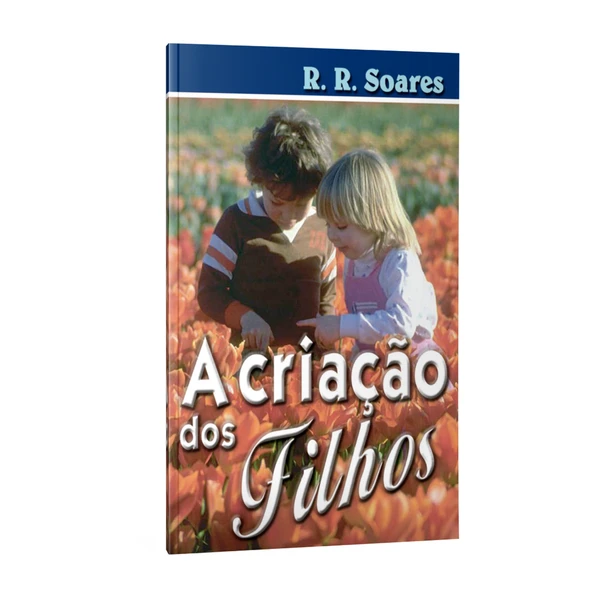 Livro A Criação dos filhos