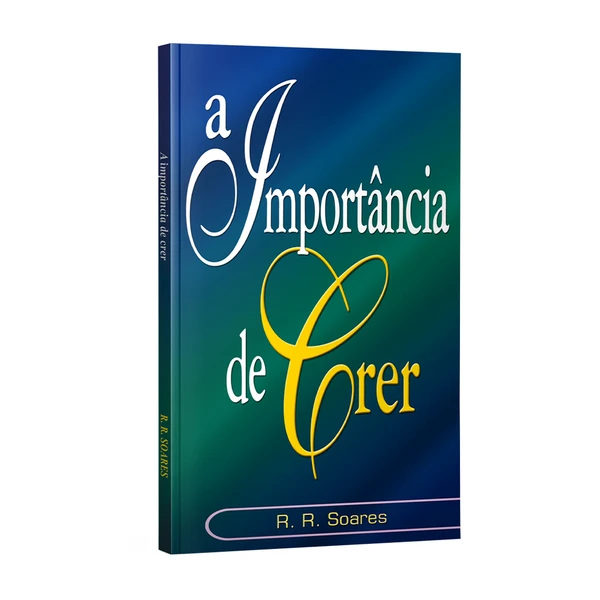 Livro A Importância de Crer