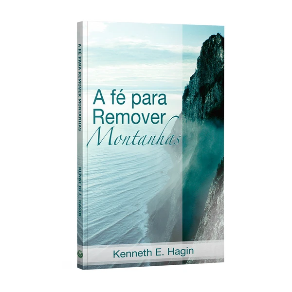 Livro A fé para remover montanhas