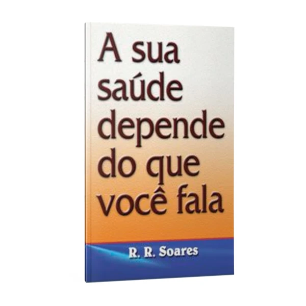 Livro A sua saúde depende do que você fala