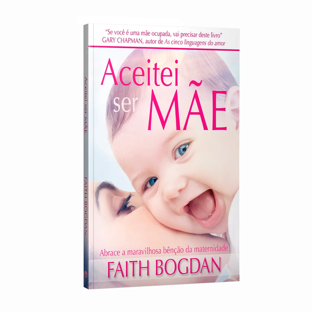 Livro Aceitei ser Mãe