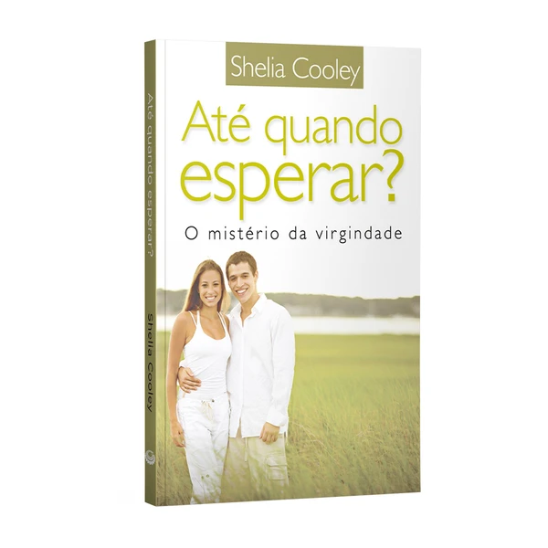 Livro Até quando esperar?