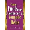 Livro Como Você pode Conhecer a Vontade de Deus
