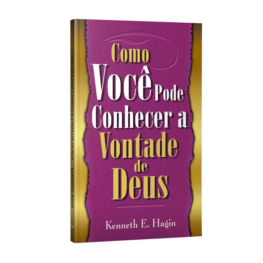 Livro Como Você pode Conhecer a Vontade de Deus