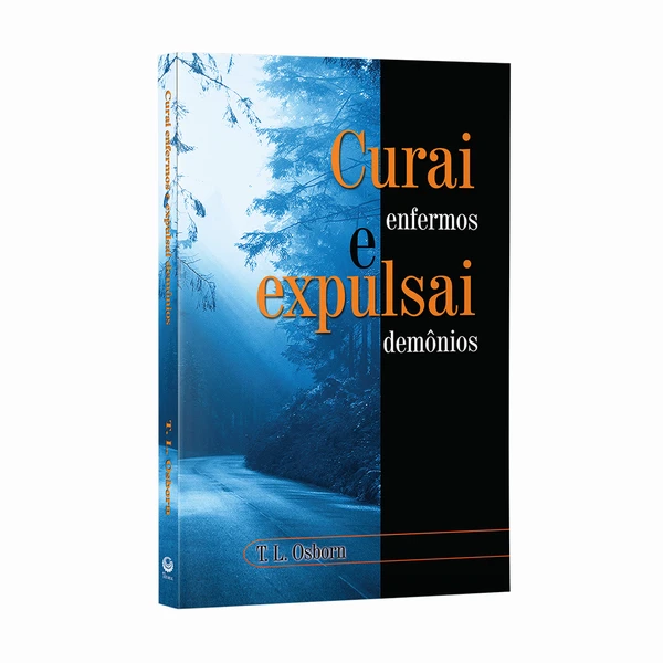 Livro Curai enfermos e expulsai demônios