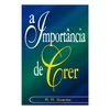 Livro Digital - A importância de crer