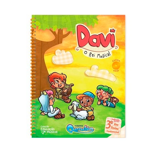 Livro Educação Musical Davi - O Rei musical