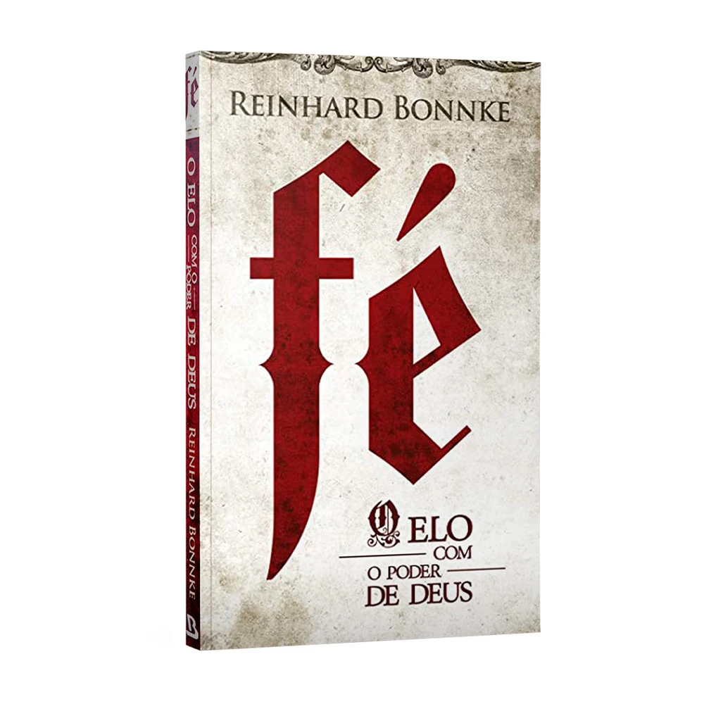 Livro Fé O elo com o poder de Deus