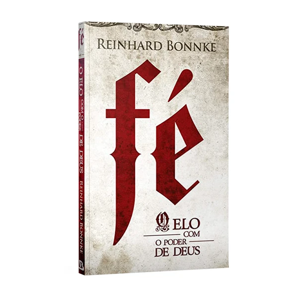 Livro Fé O elo com o poder de Deus