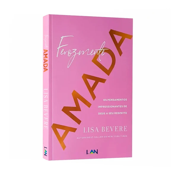 Livro Ferozmente Amada Lisa Bevere