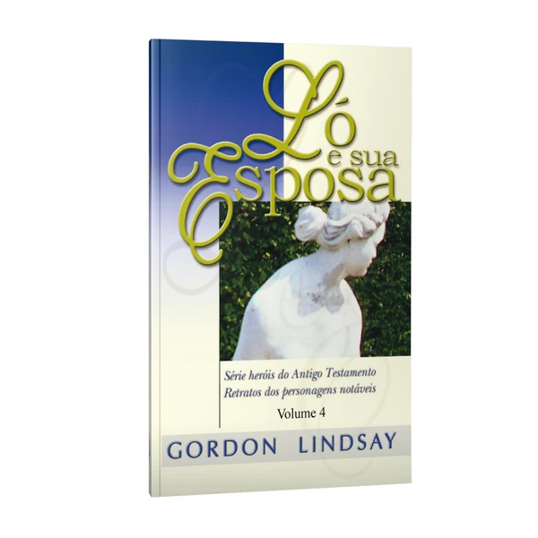 Livro Ló e sua esposa Vol 4