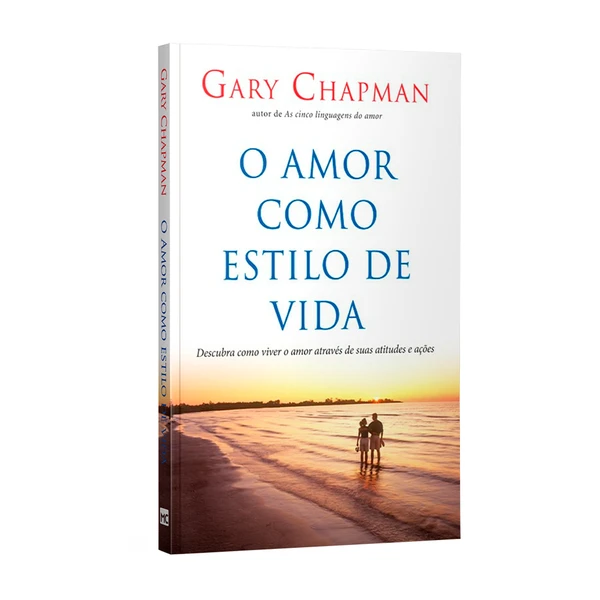 Livro O Amor como estilo de vida