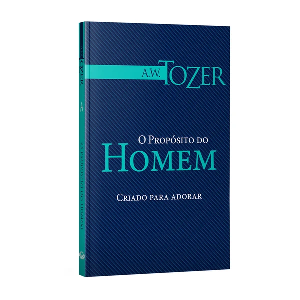 Livro O Propósito do Homem Criado para Adorar
