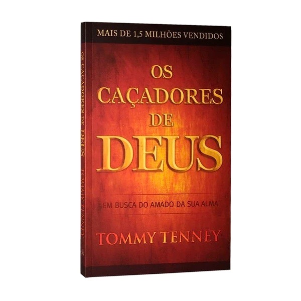 Livro Os caçadores de Deus