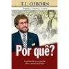 Livro Por quê? Tragédia, trauma e triunfo
