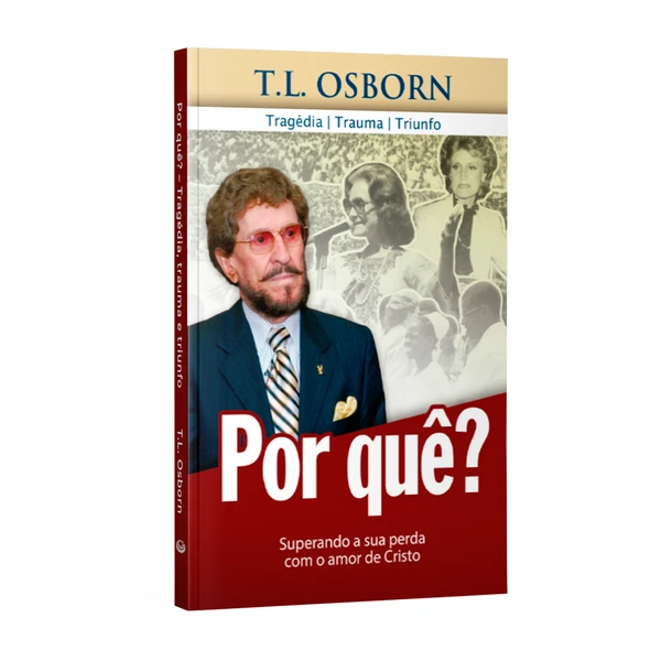 Livro Por quê? Tragédia, trauma e triunfo