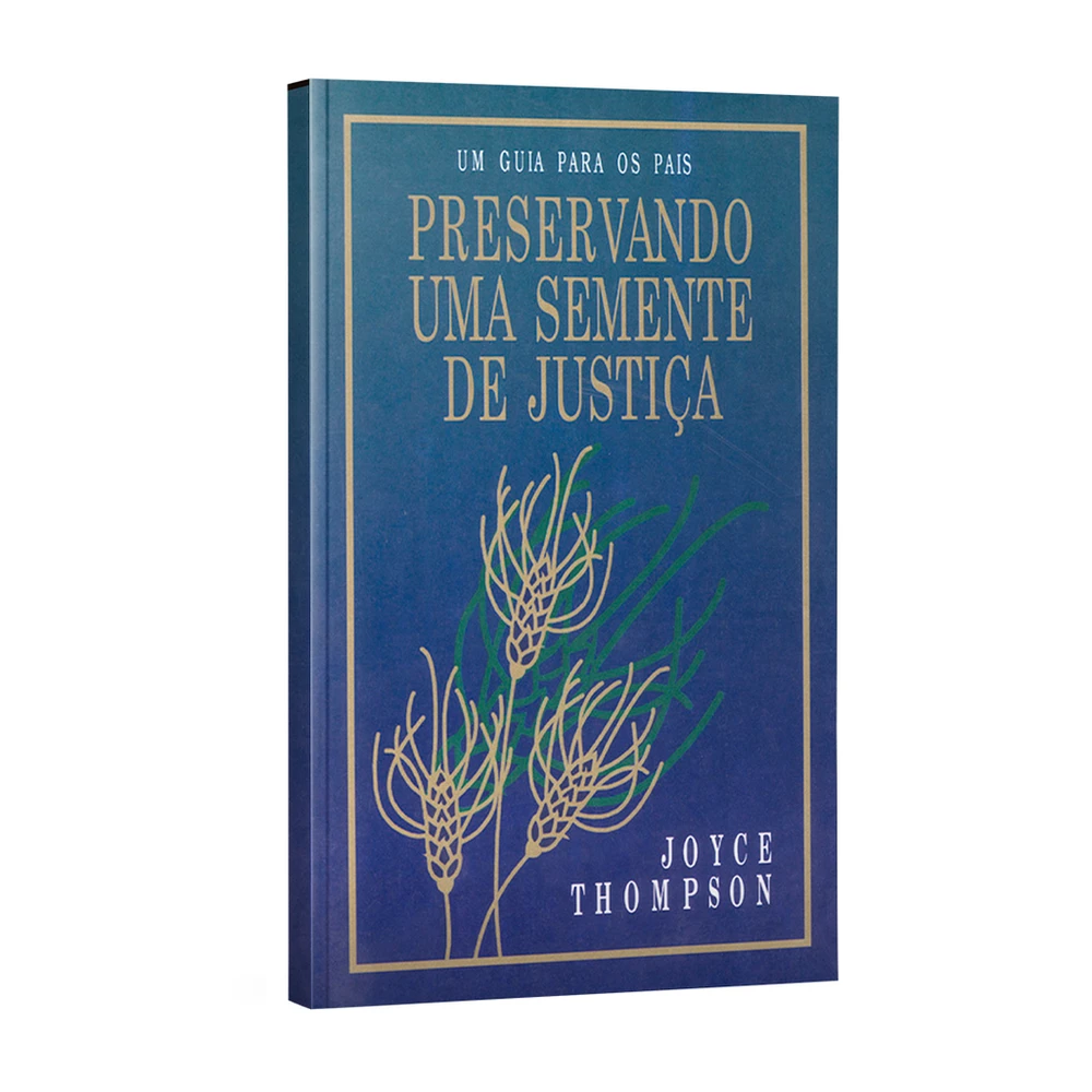 Livro Preservando uma semente de justiça