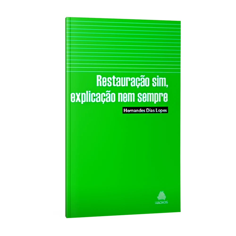 Livro Restauração sim, explicação nem sempre