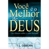 Livro Você é o melhor de Deus