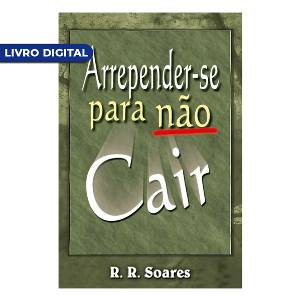 Livro digital - Arrepender-se para não cair