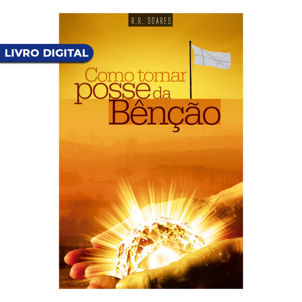 Livro digital - Como tomar posse da Bênção