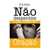 Livro digital - Não desperdice o seu poder na oração