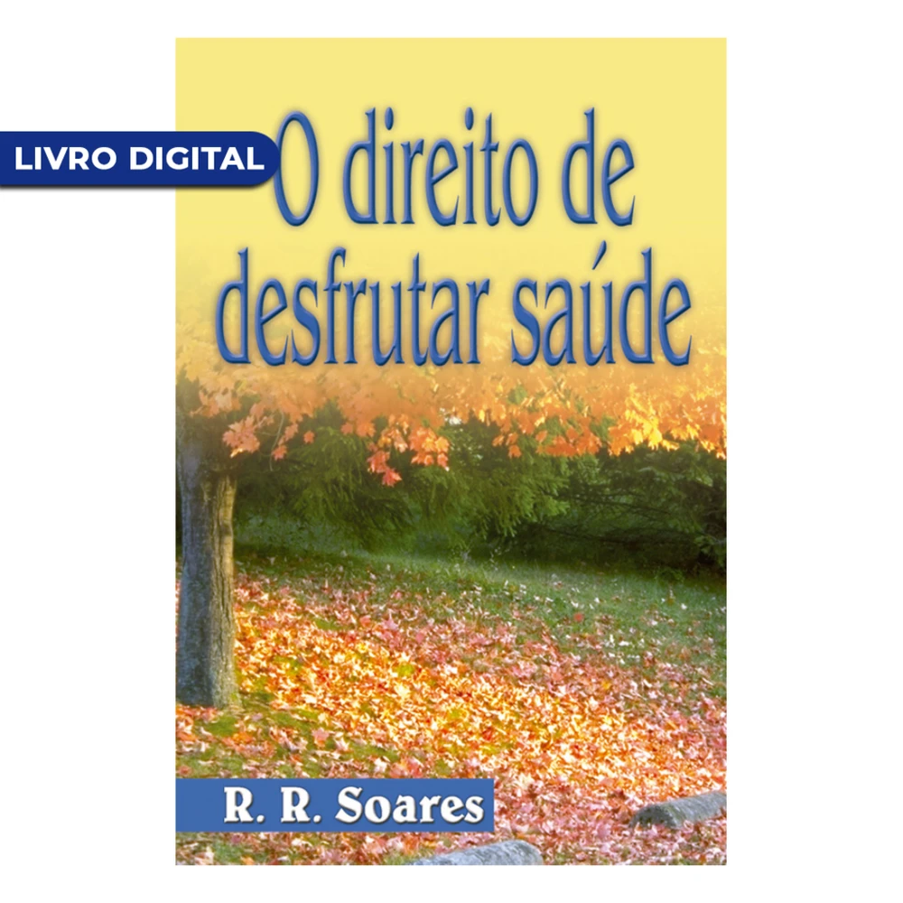 Livro digital - O direito de desfrutar da saúde