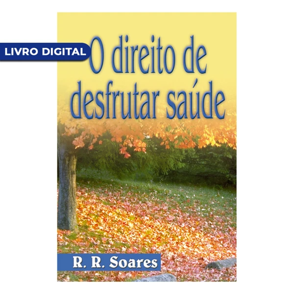 Livro digital - O direito de desfrutar da saúde