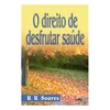 Livro digital - O direito de desfrutar da saúde