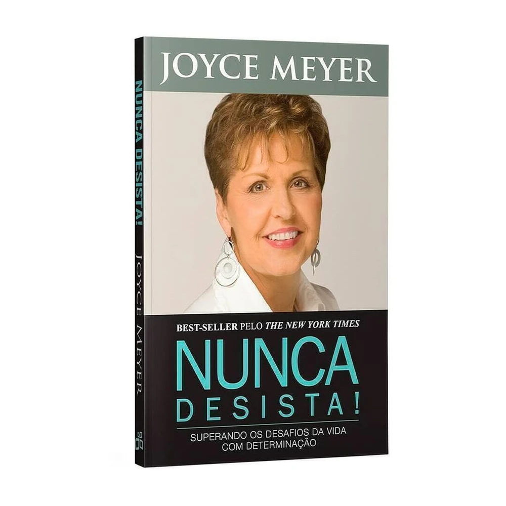 Nunca Desista - Joyce Meyer