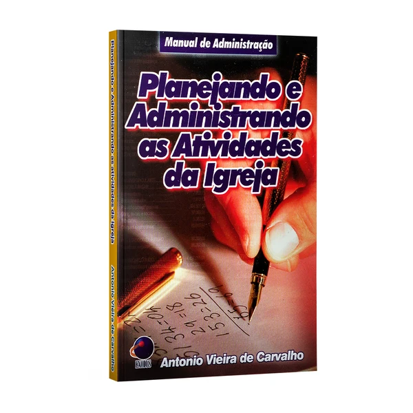 Planejando e Administrando as Atividades da Igreja