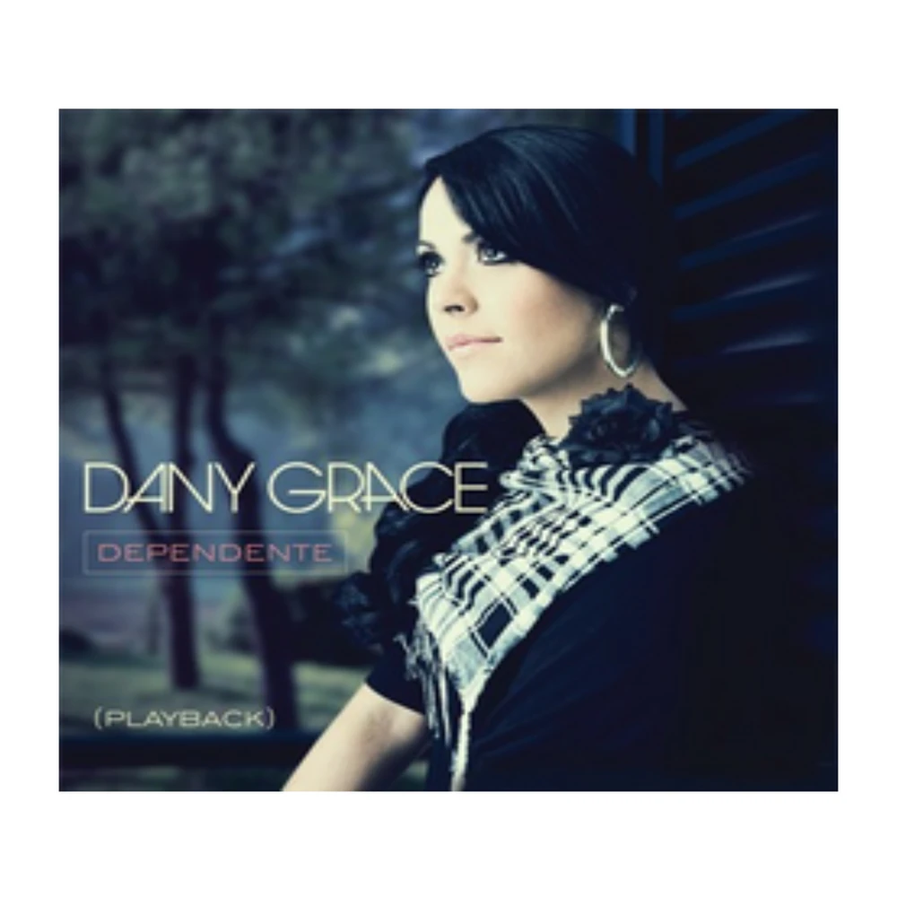Play back Dependente Dany Grace