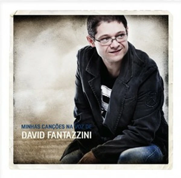 Play back Minhas Canções na Voz de David Fantazzini