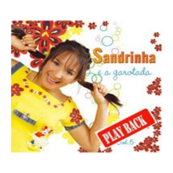Play back Sandrinha e a Garotada Vol 5