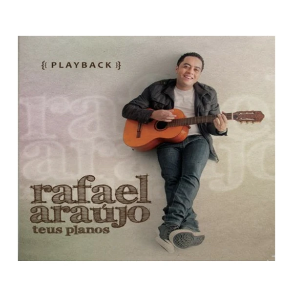 Play back Teus Planos Rafael Araújo